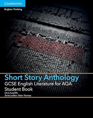 GCSE English Literature for AQA Short Story Anthology Student Book (GCSE English Literature AQA) von Cambridge University Press